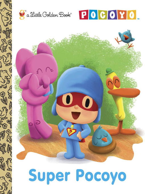 Title details for Super Pocoyo (Pocoyo) by Kristen L. Depken - Wait list